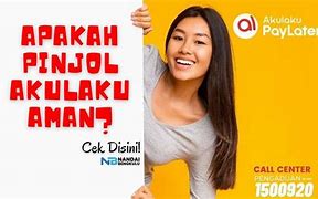 Pinjol Akulaku Apakah Aman